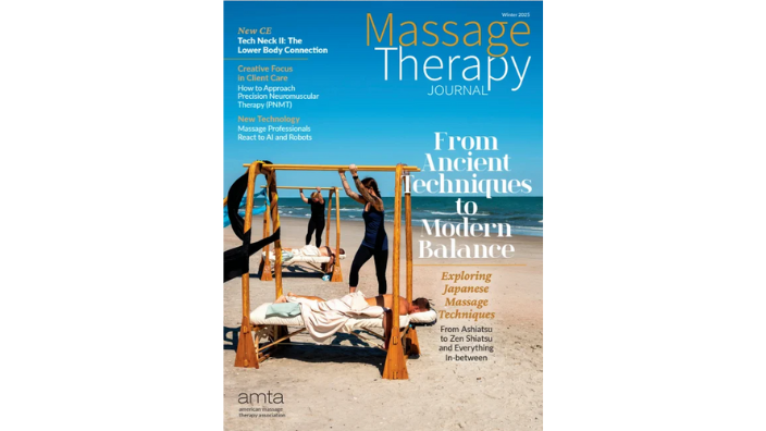 An image of Massage Therapy Journal's Winter 2025 Issue: From Ancient Techniques to Modern Balance.