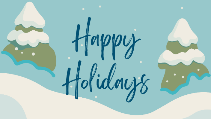 A graphic with a wintery scene and the words "Happy Holidays" over it.