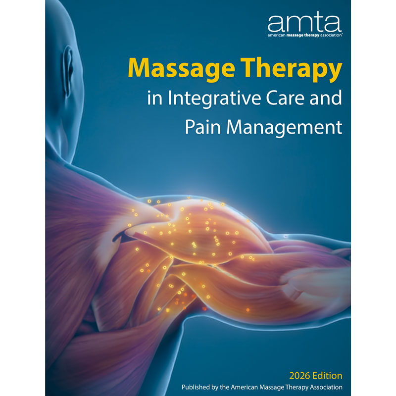 cover of Massage Therapy in Integrative Health and Pain Management publication